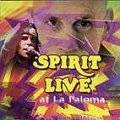 Spirit : Live at la Paloma